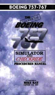 Cover of: Boeing 757/767 Simulator Checkride Procedures Manual