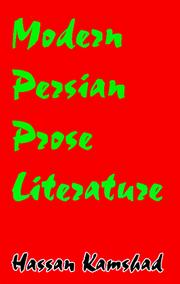 Cover of: Modern Persian prose literature by H. Kamshad