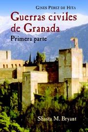 Guerras civiles de Granada by Ginés Pérez de Hita