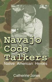 Cover of: Navajo Code Talkers: Native American Heroes