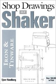 Cover of: Shop drawings of Shaker iron and tinware: measured drawings