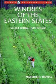 Wineries of the Eastern States by Marguerite Thomas