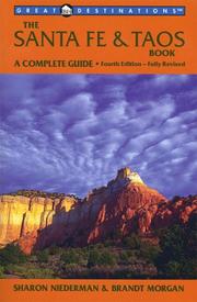 Cover of: Great Destinations: Santa Fe & Taos Book : A Complete Guide (4th Ed)