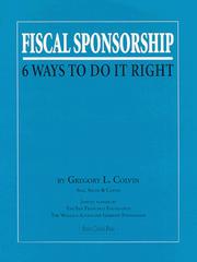 Cover of: Fiscal sponsorship: 6 ways to do it right