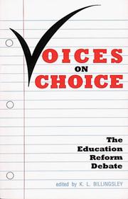 Cover of: Voices on choice: the education reform debate