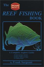 Cover of: The Penn Reels reef fishing book by Frank Sargeant