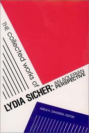 Cover of: The collected works of Lydia Sicher: an Adlerian perspective