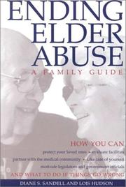 Cover of: Ending Elder Abuse by Diane S. Sandell, Lois Hudson