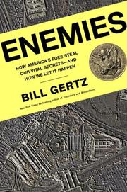 Cover of: Enemies: How America's Foes Steal Our Vital Secrets--and How We Let It Happen