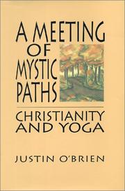 Cover of: A meeting of mystic paths: Christianity and yoga