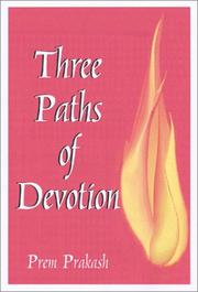 Cover of: Three paths of devotion