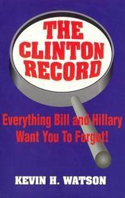 The Clinton record by Kevin H. Watson