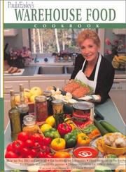Paula Easley's Warehouse Food Cookbook by Paula Easley