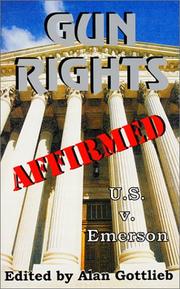 Cover of: Gun Rights Affirmed | Alan M. Gottlieb