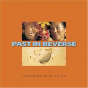 Cover of: Past in reverse: contemporary art of East Asia