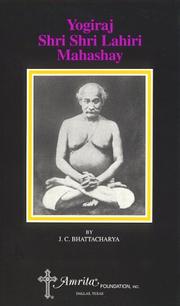 Cover of: Yogiraj Shri Shri Lahiri Mahashay | Jogesh Chandra Bhattacharya