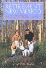 Retirement New Mexico by James C. Burbank