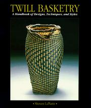 Cover of: Twill basketry: a handbook of designs, techniques, and styles