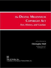 Cover of: Digital Millennium Copyright Act: Text, History, and Caselaw