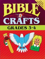 Cover of: Bible Crafts: Grades 3 & 4 (Bible Crafts)