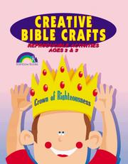 Creative Bible Crafts by Dyan Beller