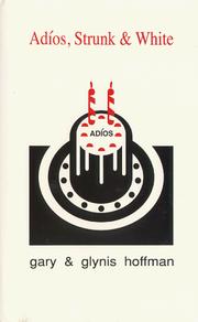Cover of: Adíos, Strunk & White by Gary Hoffman