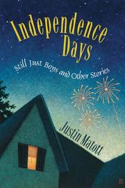 Cover of: Independence days by Justin Matott