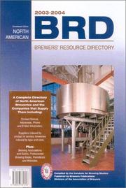 Cover of: 2003-2004 North American Brewer's Resource Directory: A Complete Directory of North American Breweries and the Companies that Supply Them (North American Brewer's Resource Directory)