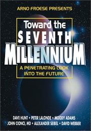 Cover of: Toward the seventh millennium