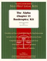 The Alpha Chapter 13 Bankruptcy Kit by Kermit Burton