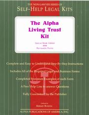 The Alpha Living Trust Kit by Kermit Burton