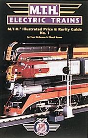 Cover of: Mth Electric Trains Illustrated Price & Rarity Guide: 1999 Edition