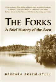 The Forks by Barbara Solem-Stull