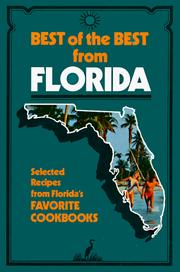 Cover of: Best of the best from Florida: selected recipes from Florida's favorite cookbooks