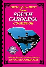 Cover of: Best of the best from South Carolina: selected recipes from South Carolina's favorite cookbooks