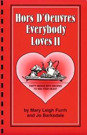Cover of: Hors d'oeuvres everybody loves II: party menus with recipes to win your heart