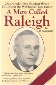A man called Raleigh by W. Horace Carter