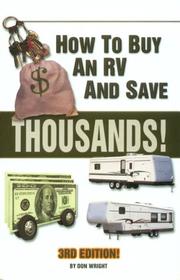 Cover of: How to Buy an Rv and Save $10000S! by Don Wright