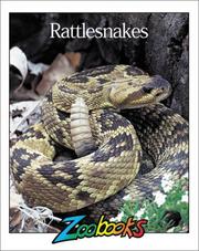 Cover of: Rattlesnakes (Zoobooks Series)