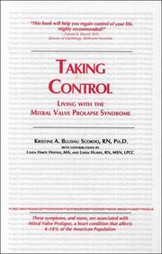 Cover of: Taking control: living with the mitral valve prolapse syndrome