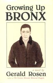 Cover of: Growing up Bronx: a novel