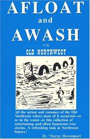 Cover of: Afloat and awash in the Old Northwest by Marge Davenport