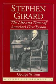 Cover of: Stephen Girard by Wilson, George