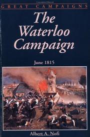 Cover of: The Waterloo Campaign by Albert A. Nofi