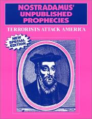 Cover of: Nostradamus :  Unpublished Prophecies Terrorists Attack America