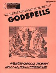 Cover of: God Spells : Written Spells, Spoken Spells and Spell Enchancers