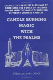 Cover of: Candle Burning Magic With the Psalms | William A. Oribello