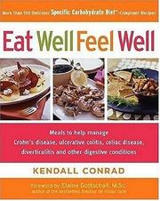 Eat well, feel well by Kendall Conrad