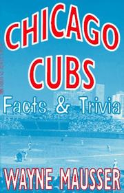 Cover of: Chicago Cubs Facts & Trivia