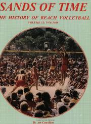 Cover of: Sands of Time: The History of Beach Volleyball, Vol. 2: 1970-1989